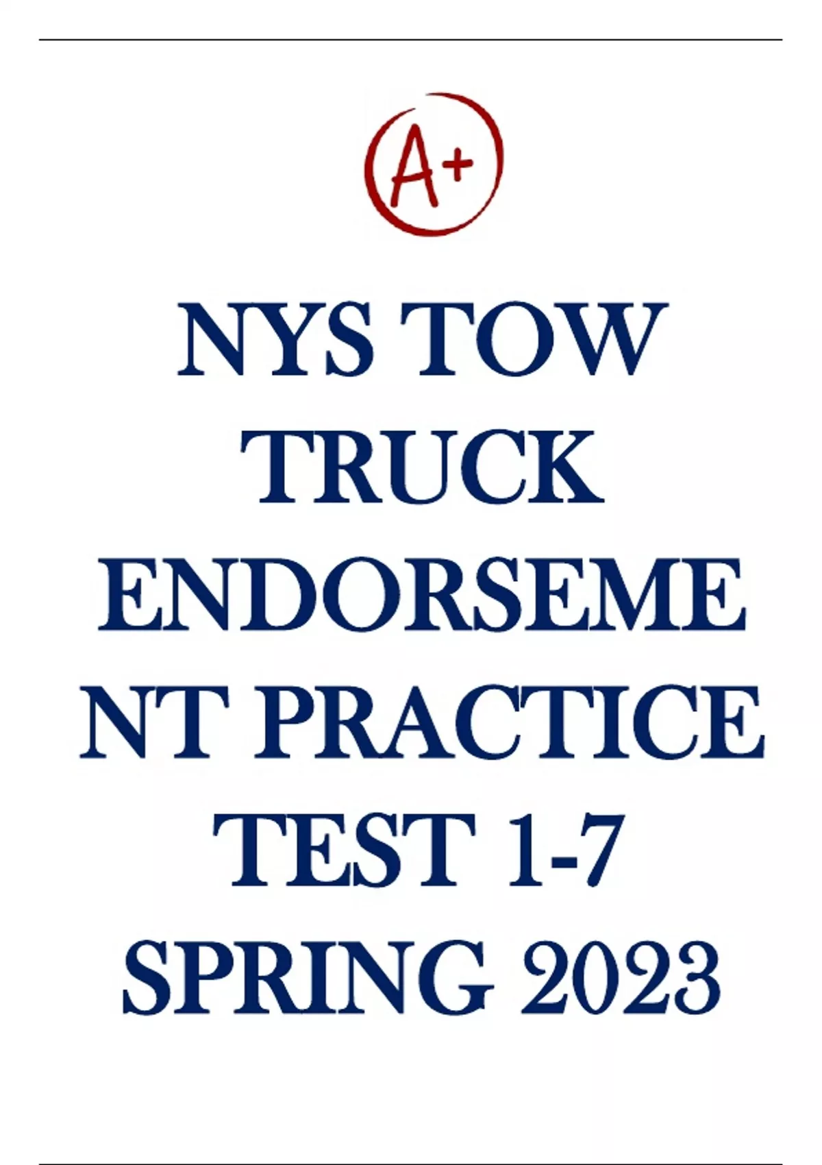 NYS Tow Truck Endorsement Practice Test 1 7 Spring 2023 With Complete 