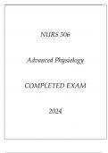 NURS 506 ADVANCED PHYSIOLOGY COMPLETED EXAM 2024