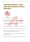 AHA PALS/pediatric review  with latest updated solutions  2023-2024