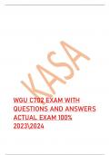 WGU C702 EXAM WITH  QUESTIONS AND ANSWERS ACTUAL EXAM 100%  20232024