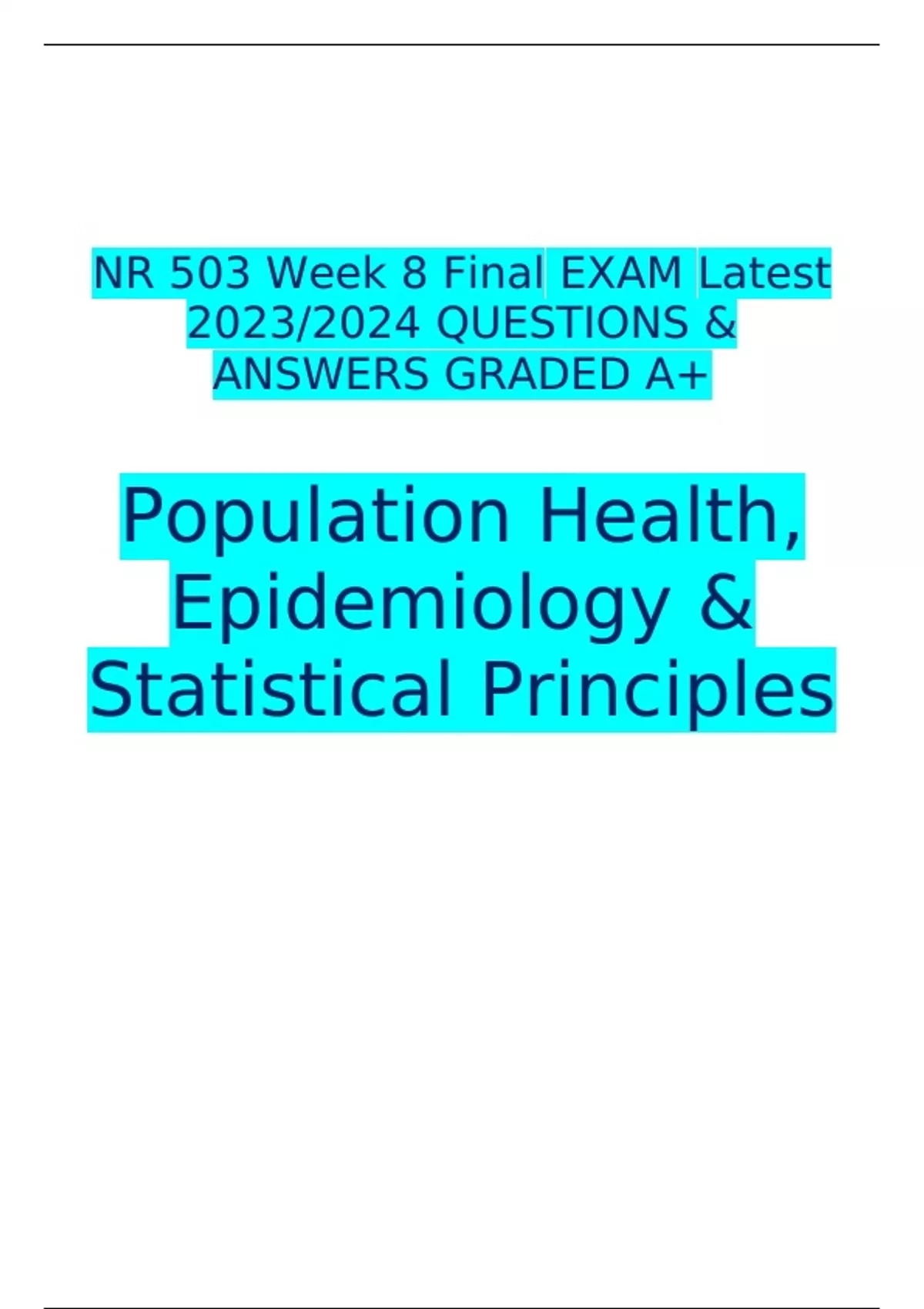 NR 503 Week 8 Final EXAM Latest 2023 2024 QUESTIONS ANSWERS GRADED A NR 503 Stuvia US