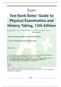 Exam Test Bank Bates’ Guide to Physical Examination and History Taking, 12th Edition Test Bank Bates’ Guide to Physical Examination and Hi