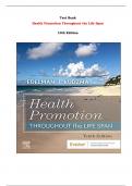 Test Bank For Health Promotion Throughout the Life Span   10th Edition By Carole Lium Edelman, Elizabeth C. Kudzma |All Chapters,  Year-2023/2024|