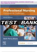 TEST BANK FOR PROFESSIONAL NURSING CONCEPTS AND  CHALLANGES 9th EDITION 