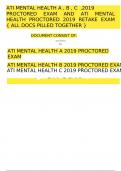 ATI Mental Health ABC Proctored Exam BUNDLED  ATI mental health proctored, ATI CMS EXAM REVIEW Ati Mental Health Proctored 2019 Questions and Answers (2024/2025)(Verified Answers)