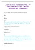 APEA 3P EXAM PREP5 DERMATOLOGY QUESTIONS WITH 100% CORRECT ANSWERS AND EXPANATION