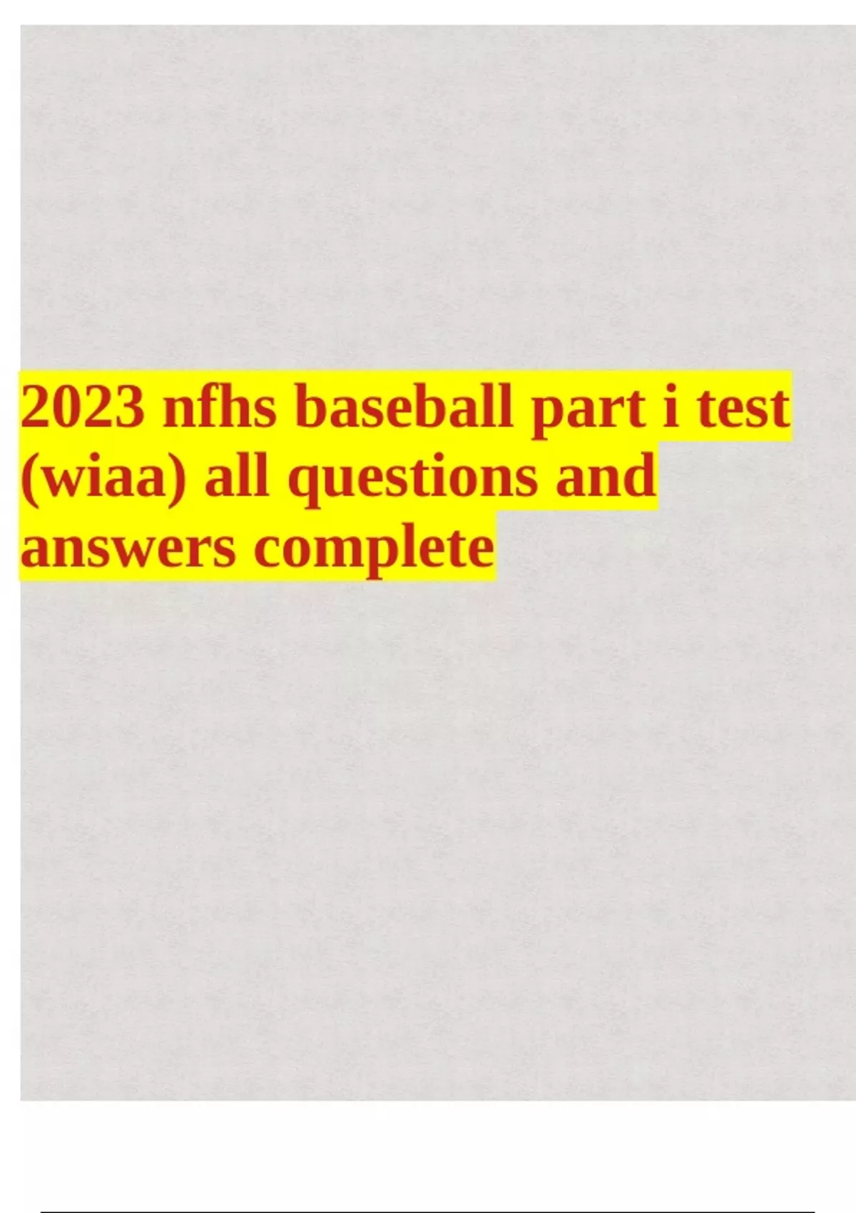 2024 nfhs baseball part i test(wiaa) all questions andanswers complete