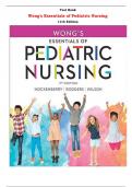 Test Bank for Wong's Essentials of Pediatric Nursing 11th Edition by Marilyn J. Hockenberry, Rodgers, David Wilson  |All Chapters,  Year-2023/2024|