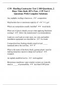 C39 - Roofing Contractor Test 2 100 Questions, 2 Hour Time limit, 85% Pass , C39 Test 2 Questions With Complete Solutions