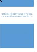 Test Bank - Becker's World of the Cell, 8th Edition (Hardin, 2012) Chapter 1-24 Latest Update 2024