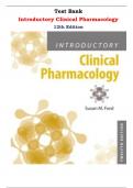Test Bank for Introductory Clinical Pharmacology 12th Edition by Susan M Ford |All Chapters,  Year-2023/2024