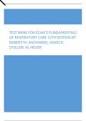 Test Bank for Egan's Fundamentals of Respiratory Care 12th Edition by Robert M. Kacmarek, James K. Stoller, Al Heuer