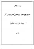 BIOM 513 HUMAN GROSS ANATOMY COMPLETED EXAM 2024.p