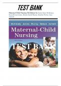 Test Bank for Maternal-Child Nursing 5th Edition by McKinney, James, Murray, Nelson, Ashwill Chapter 1-55| Ultimate Guide A+