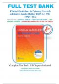 Test Bank - Clinical Guidelines in Primary Care 4th Edition by Amelie Hollier