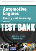 Test Bank For Automotive Engines: Theory and Servicing 9th Edition All Chapters - 9780134654003