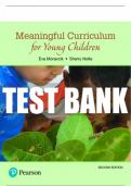 Test Bank For Meaningful Curriculum for Young Children 2nd Edition All Chapters - 9780134484105