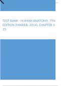 Test Bank - Human Anatomy, 7th Edition (Marieb, 2014), Chapter 1-25