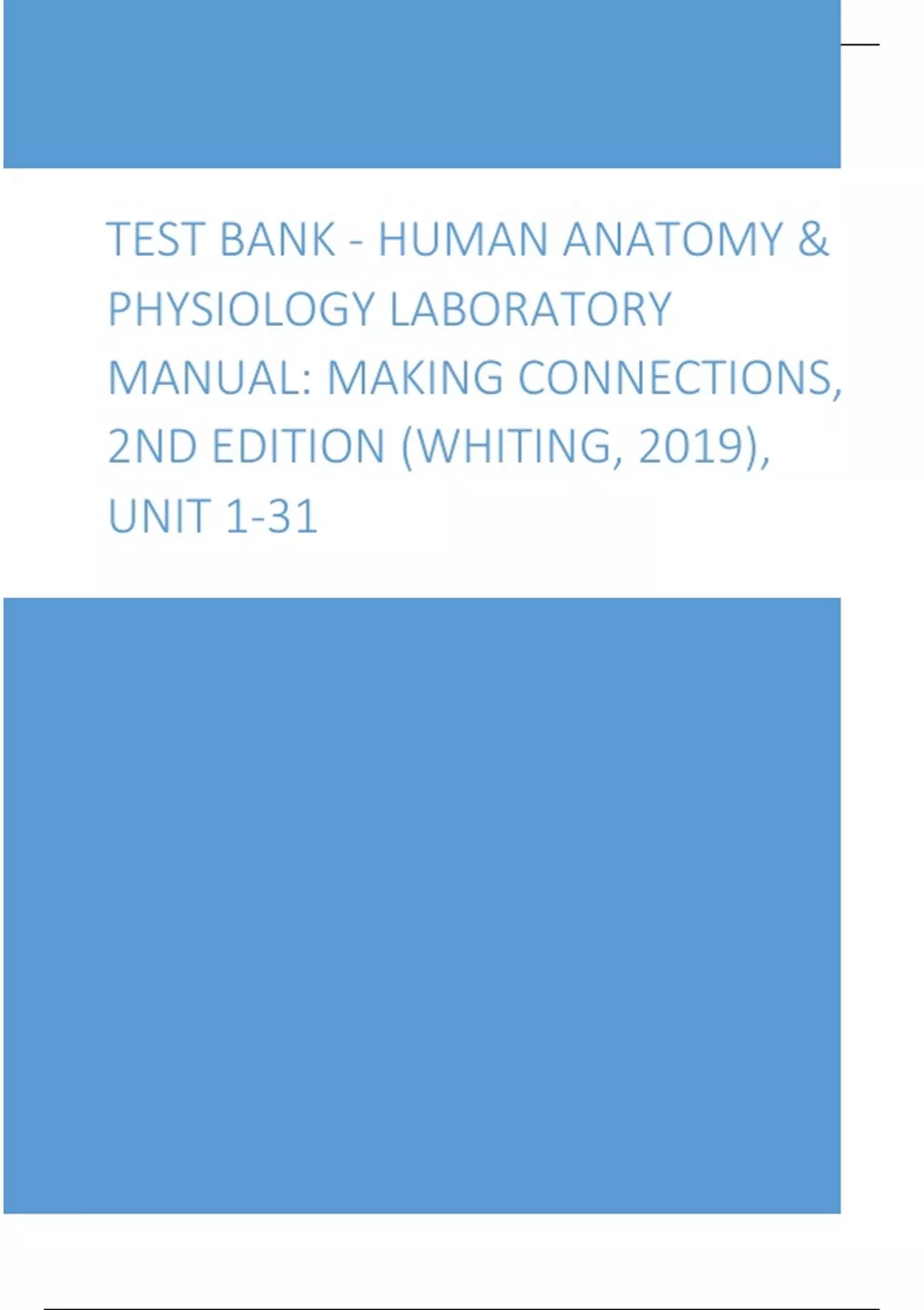 Test Bank - Human Anatomy & Physiology Laboratory Manual Making ...