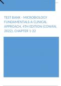 Test Bank - Microbiology Fundamentals-A Clinical Approach, 4th Edition (Cowan, 2022), Chapter 1-22