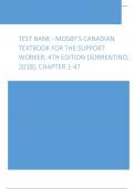 Test Bank - Mosby’s Canadian Textbook for the Support Worker, 4th Edition (Sorrentino, 2018), Chapter 1-47