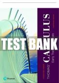 Test Bank For Thomas' Calculus: Early Transcendentals 14th Edition All Chapters - 9780137399185