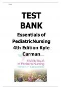 ESSENTIALS OF PEDIATRIC NURSING 4TH EDITION KYLE CARMAN TEST BANK CHAPTER 4 GROWTH AND DEVELOPMENT OF THE TODDLER MULTIPLE CHOICE