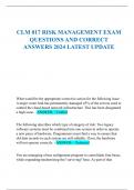 CLM 017 RISK MANAGEMENT EXAM  QUESTIONS AND CORRECT  ANSWERS 2024 LATEST UPDATE