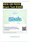 HESI OB PEDS Exam Test BANK written by daltonh www.stuvia.com Stuvia.com - The Marketplace to Buy and Sell your Study Material PEDS/OB HESI
