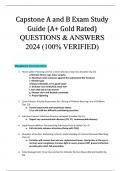 Capstone A and B Exam Study Guide (A+ Gold Rated) QUESTIONS & ANSWERS 2024 (100% VERIFIED)