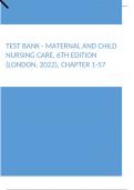 Test Bank - Maternal and Child Nursing Care, 6th Edition (London, 2022), Chapter 1-57