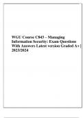 C843 Managing Information Security: Exam  Questions with Answers Graded A+ | 2023/2024