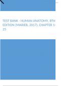 Test Bank - Human Anatomy, 8th Edition (Marieb, 2017), Chapter 1-25