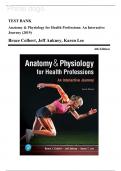 Test Bank for Anatomy & Physiology for Health Professions: An Interactive Journey (Anatomy and Physiology for Health Professions) 4th Edition by Bruce Colbert , All Chapters | Complete Guide 2023