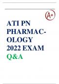 ATI PN PHARMACOLOGY 2022/23 EXAM QUESTIONS & ANSWERS FROM THE ACTUAL EXAM