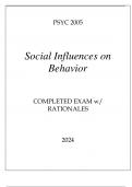 PSYC 20055 SOCIAL INFLUENCES ON BEHAVIOR COMPLETED EXAM WITH RATIONALES 2024