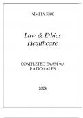 MMHA 5300 LAW & ETHICS HEALTHCARE COMPLETED EXAM WITH RATIONALES 2024