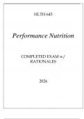 HLTH 645 PERFORMANCE NUTRITION COMPLETED EXAM WITH RATIONALES 2024HLTH 645 PERFORMANCE NUTRITION COMPLETED EXAM WITH RATIONALES 2024