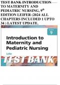 TEST BANK INTRODUCTION TO MATERNITY AND PEDIATRIC NURSING, 9th EDITION BY GLORIA  LEIFER (2024 ALL CHAPTERS INCLUDED 1 UPTO 34 ) LATEST UPDATE.