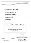 Teaching Practice IV Grade R and Grade 1 Assignment 50 TPF3704  Year module Department of Early Childhood Education