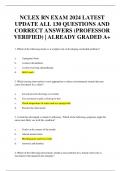 NCLEX RN EXAM 2024 LATEST UPDATE ALL 130 QUESTIONS AND CORRECT ANSWERS (PROFESSOR VERIFIED) | ALREADY GRADED A+