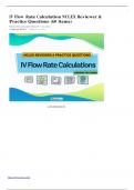 IV Flow Rate Calculation NCLEX Challenge Exam (All Questions With Rationaled Answers).