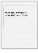 WALDEN UNIVERSITY|NURS 6552 Women’s HealthFinal NURS 6552 WOMEN’S  HEALTH FINAL EXAM Exam ElaborationsQuestions and Answers