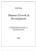 DEP2004 HUMAN GROWTH & DEVELOPMENT COMPLETED EXAM WITH RATIONALES 2024.