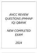 ANCC REVIEW QUESTIONS (PMHNP IQ) QBANK NEW COMPLETED EXAM 2024