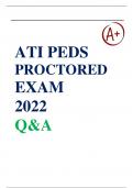 Ati peds proctored exam questions and answers Latest Update 2023/24