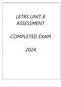 LETRS UNIT 8 ASSESSMENT COMPLETED EXAM 2024