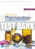 Test Bank For Focus on Pharmacology: Essentials for Health Professionals 3rd Edition All Chapters - 9780137561759