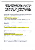 EMT B MIDTERM REVIEW 1-23 ACTUAL EXAM QUESTIONS AND CORRECT ANSWERS | PROFESSOR VERIFIED | LATEST UPDATE | ALREADY GRADED A+