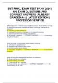 EMT FINAL EXAM TEST BANK 2024 | 400 EXAM QUESTIONS AND CORRECT ANSWERS (ALREADY GRADED A+) | LATEST EDITION | PROFESSOR VERIFIED